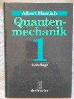 Quantenmechanik 1 - Albert Messiah, de Gruyter Verlag Altona - Hamburg Ottensen Vorschau