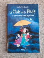 Malika Ferdjoukh - Le club de la pluie - Französisch Kr. München - Neubiberg Vorschau