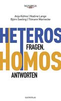 Heteros fragen - Homos antworten - Kühne/Lange Kr. München - Oberschleißheim Vorschau
