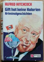 Buch Alfred Hitchcock Gift hat keine Kalorien Kriminalgeschichten Bayern - Landsberg (Lech) Vorschau
