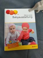 Buch meine erste Babyausstattung Baden-Württemberg - Notzingen Vorschau