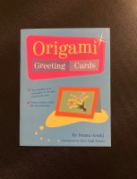 Origami Greeting Cards von Isamu Asahi - englische Ausgabe Baden-Württemberg - Freiburg im Breisgau Vorschau