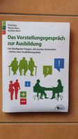 Buch Das Vorstellungsgespräch zur Ausbildung, Neu + OVP Bayern - Karlstadt Vorschau