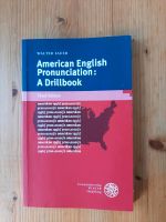 American English Pronunciation: A Drillbook Baden-Württemberg - Heidelberg Vorschau