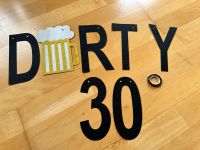 Girlande Dirty 30 - 30. Geburtstag NEU Niedersachsen - Alfeld (Leine) Vorschau