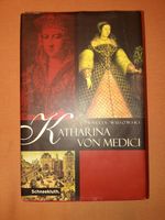 Buch: Katharina von Medici von Cornelia Wusowski Hessen - Hofheim am Taunus Vorschau