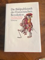 Klaus Herding Die Bildpublizistik der Französischen Revolution Hessen - Bad Homburg Vorschau