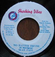 Sean Paul – No Batter Bruise Shocking Vibes Reggae Single Vinyl Baden-Württemberg - Mannheim Vorschau