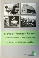 Fremde - Heimat - Sachsen. Neubauernfamilien in d. Nachkriegszeit Dresden - Gorbitz-Süd Vorschau