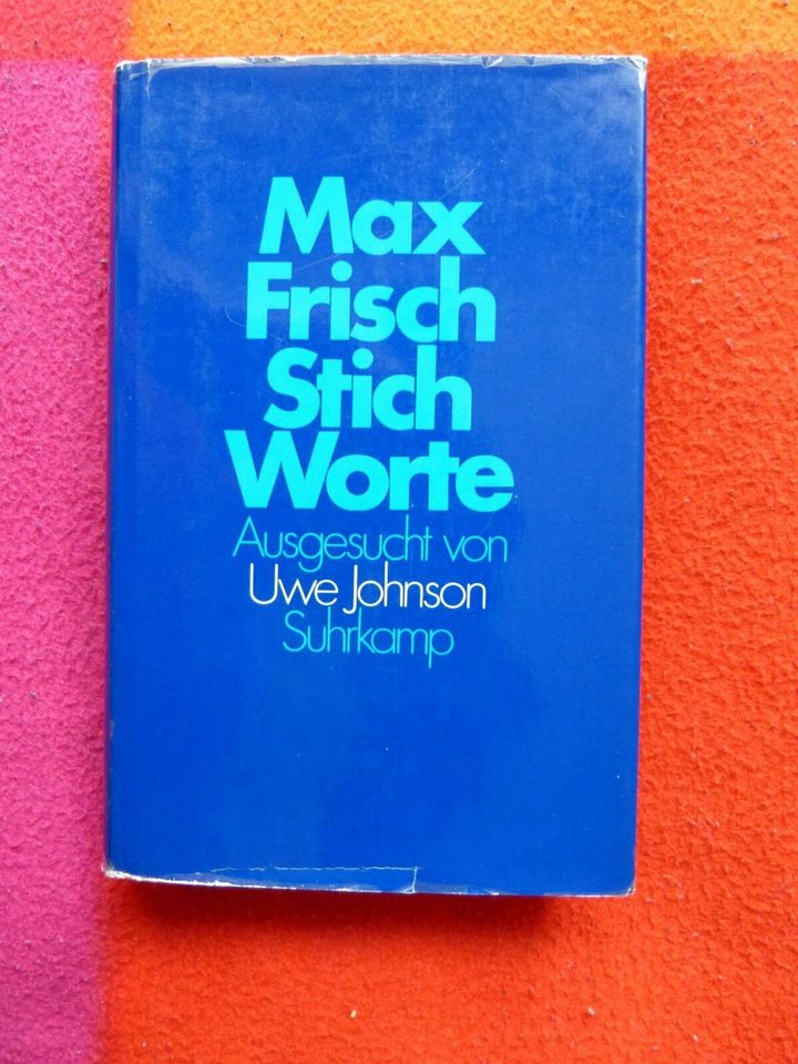 Frisch, Max: Stich-Worte. Ausgesucht von Uwe Johnson in Römerstein