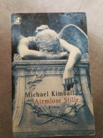 Michael Kimball Atemlose Stille Thriller Taschenbuch Nordrhein-Westfalen - Tönisvorst Vorschau