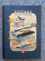 Sammelalbum:Sieg über Raum und Zeit, Kosmos komplett Niedersachsen - Barnstorf Vorschau