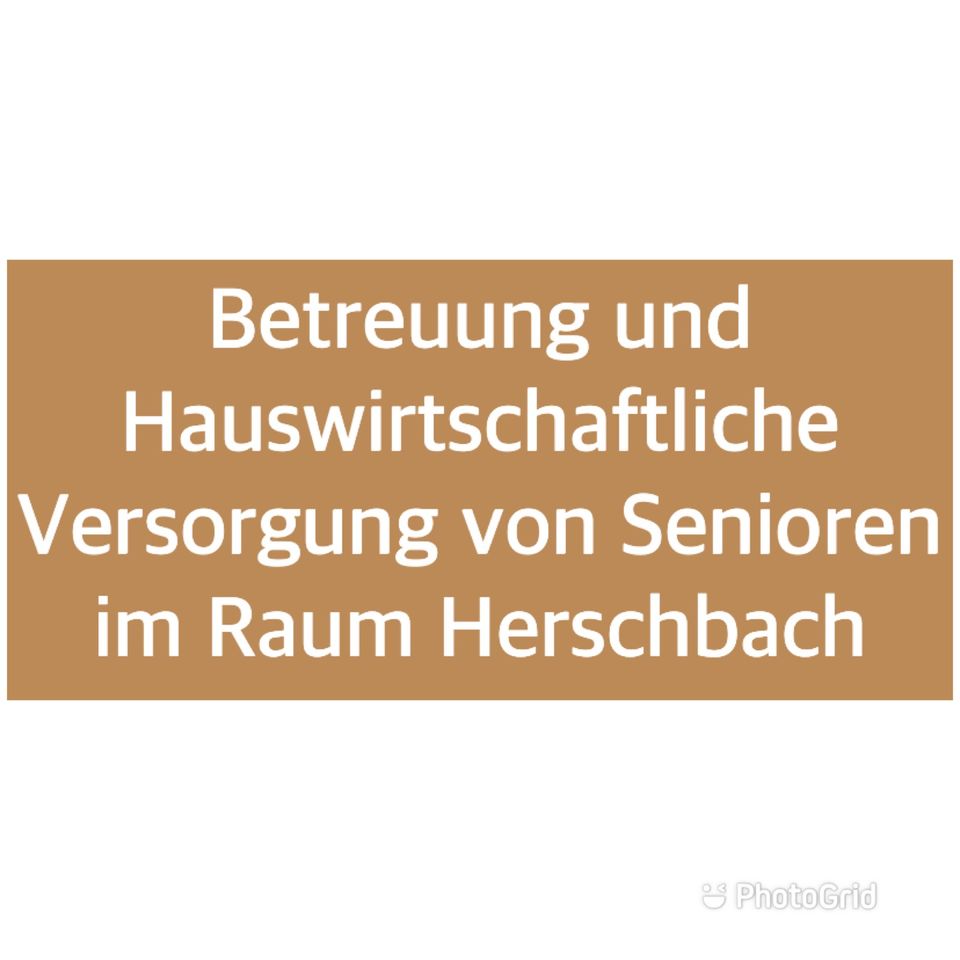 Haushaltshilfe / Betreuung (privat) für Senioren in Herschbach