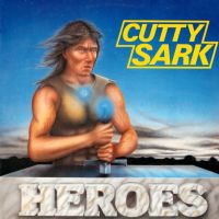 Cutty Sark – Heroes  HEAVY METAL LP VINYL SCHALLPLATTE Baden-Württemberg - Heilbronn Vorschau