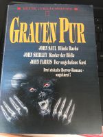 Grauen Pur 3 Romane Taschenbuch 761 Seiten Nürnberg (Mittelfr) - Nordstadt Vorschau