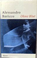 Alessandro Baricco - ohne Blut Sendling - Obersendling Vorschau