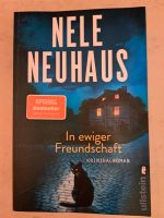 In ewiger Freundschaft, Nele Neuhaus Bayern - Eisenheim Vorschau