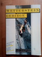 Wettersteingebirge Kletterführer - Andreas Kubin/Josef Heinl Bayern - Rott Vorschau