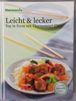 Vorwerk Thermomix Kochbuch leicht und lecker Niedersachsen - Nienhagen Vorschau