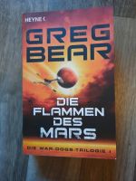 Die war-dogs-Trilogie 1 - Die Flammen des Mars - Greg Bear Rheinland-Pfalz - Horhausen (Westerwald) Vorschau