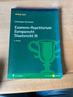 Examensrepetitorium Europarecht Staatsrecht III, 6. Auflage Baden-Württemberg - Freiburg im Breisgau Vorschau