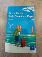 Dora Heldt Kein Wort zu Papa Niedersachsen - Adelebsen Vorschau