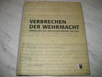 Verbrechen der Wehrmacht - Ausstellungskatalog + Begleitbroschüre München - Schwanthalerhöhe Vorschau