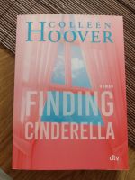 Finding Cinderella von Colleen Hoover Bayern - Straubing Vorschau