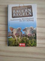 Die besten Bauernregeln. Traditionelle Weisheiten für den Alltag Bayern - Schwabach Vorschau