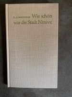 Hertzsch Wie schön war die Stadt Ninive Biblische Balladen Bibel Sachsen - Lengefeld Vorschau