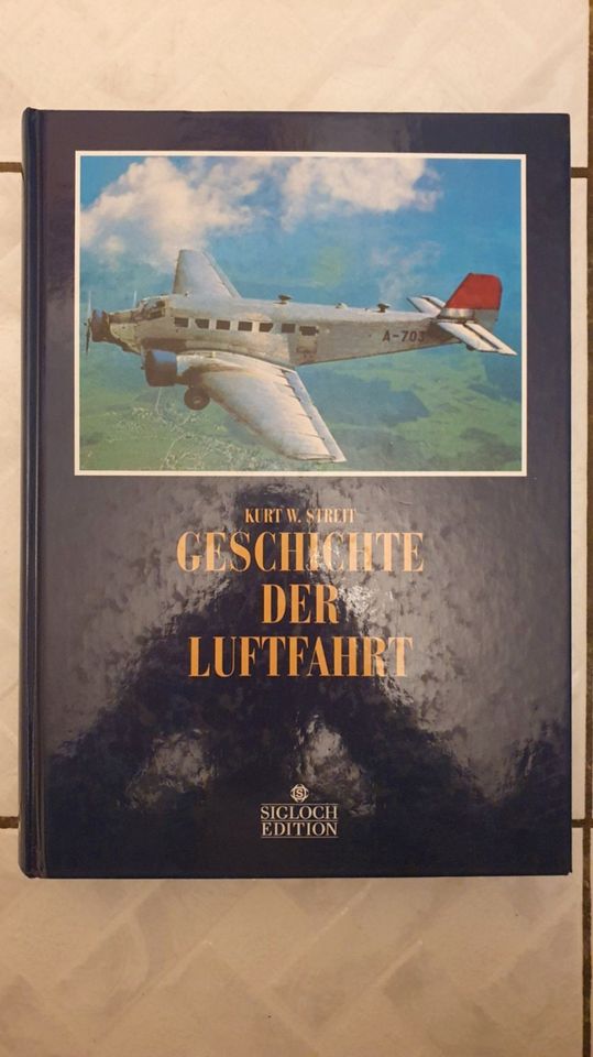 Buch Geschichte der Luftfahrt Kurt W. Streit Sigloch Edition TOP in Brandis