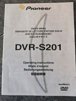 Pinoneer DVR-S201 DVD-R Drive Operating Instructions Manual München - Allach-Untermenzing Vorschau