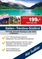 Italien – Trentino-Südtirol | Alle Dolomiti Boutique Lake Hotel Dresden - Pieschen Vorschau