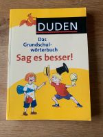 Duden Grundschulwörterbuch „Sag es besser!“ Synonyme Sachsen-Anhalt - Eisleben Vorschau