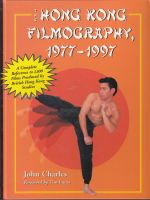 BUCH - HONG KONG FILMOGRAPHY 1977-1997 - ENGLISCH Berlin - Neukölln Vorschau