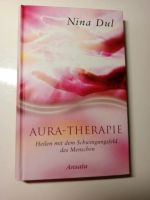 Aura-Therapie Nina Dul Ansata Verlag Hardcover Rheinland-Pfalz - Mainz Vorschau