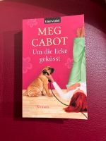 Meg Cabot Um die Ecke geküsst TB Nordrhein-Westfalen - Wesel Vorschau