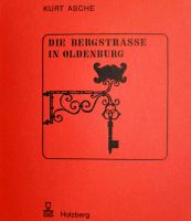 Die Bergstraße in Oldenburg - Kurt Asche - Denkmalpflege Niedersachsen - Oldenburg Vorschau