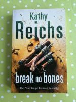 Kathy Reichs break no Bones englische Bücher Sachsen - Klingenthal Vorschau