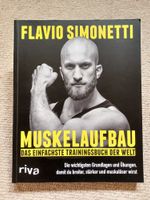 Flavio Simonetti Muskelaufbau, Trainingsbuch, wie neu Niedersachsen - Scholen Vorschau