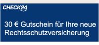 CHECK24 Rechtschutzversicherung 30€ Gutschein Frankfurt am Main - Kalbach Vorschau