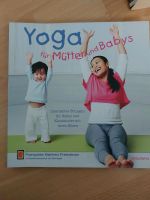 Yoga für Mütter und Babys Buch Niedersachsen - Hagen im Bremischen Vorschau