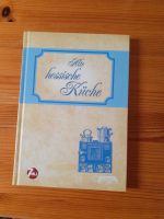Buch "Alte hessische Küche" Hessen - Petersberg Vorschau