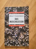 Das Muschelessen von Birgit Vanderbeke Niedersachsen - Ganderkesee Vorschau