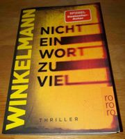 Buch "Nicht ein Wort zu viel" von Andreas Winkelmann (Thriller) Hannover - Linden-Limmer Vorschau