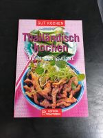 Kochbuch thailändisch kochen Bayern - Augsburg Vorschau