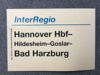 Zuglaufschild DB Deutsche Bahn InterRegio Hannover - Bad Harzburg Niedersachsen - Osloß Vorschau