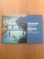 Salzburgs alte und neue Brücken über die Salzach 3901014756 Bayern - Saaldorf-Surheim Vorschau