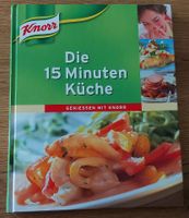 Kochbuch: Die 15 Minuten Küche- Geniessen mit Knorr Rheinland-Pfalz - Hochstadt Vorschau