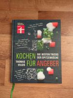 NEU Thomas Vilgis Kochbuch „Kochen für Angeber" Bayern - Kronach Vorschau